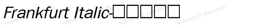 Frankfurt Italic字体转换